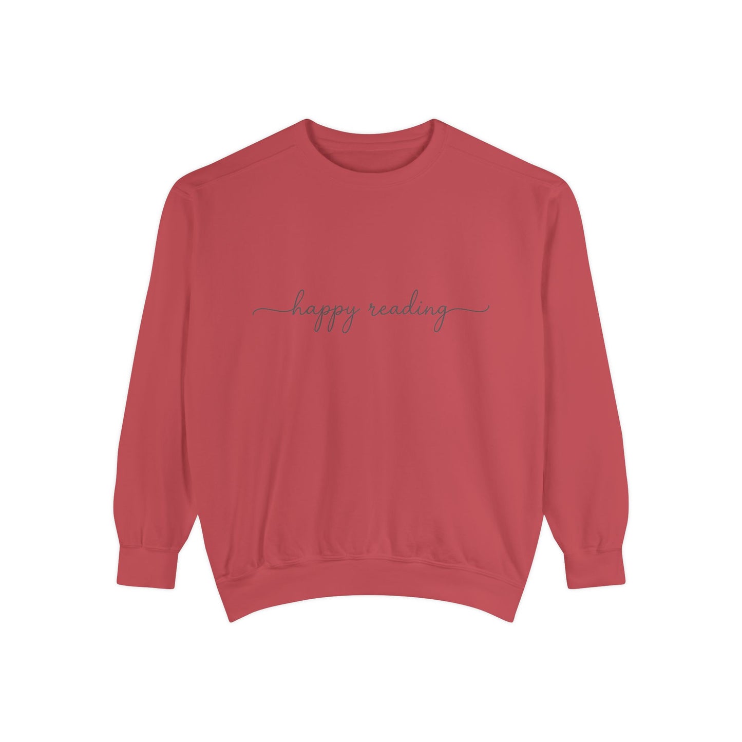 happy reading Sweatshirt