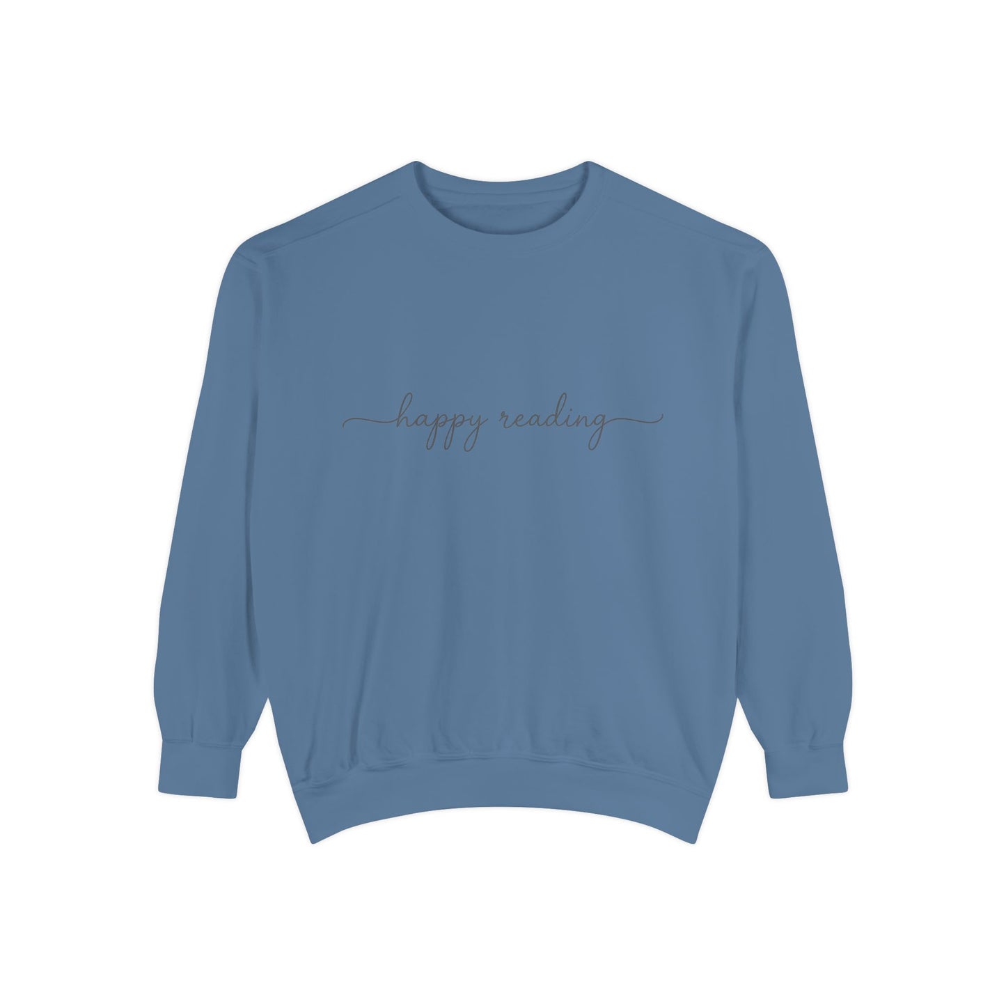happy reading Sweatshirt