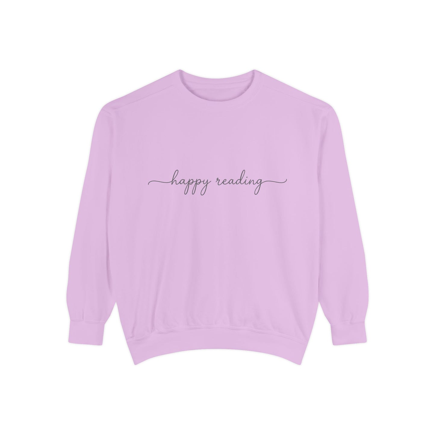 happy reading Sweatshirt
