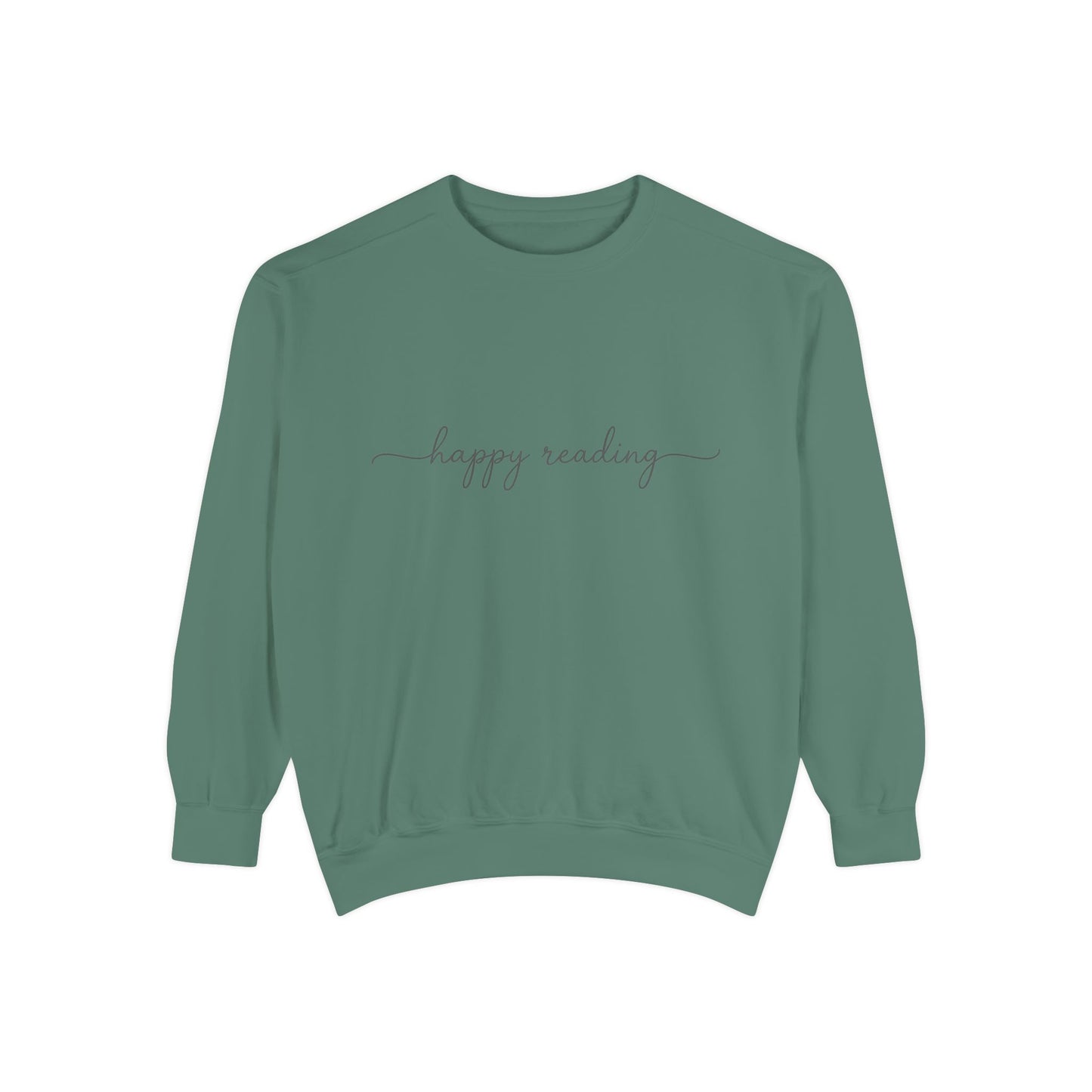 happy reading Sweatshirt