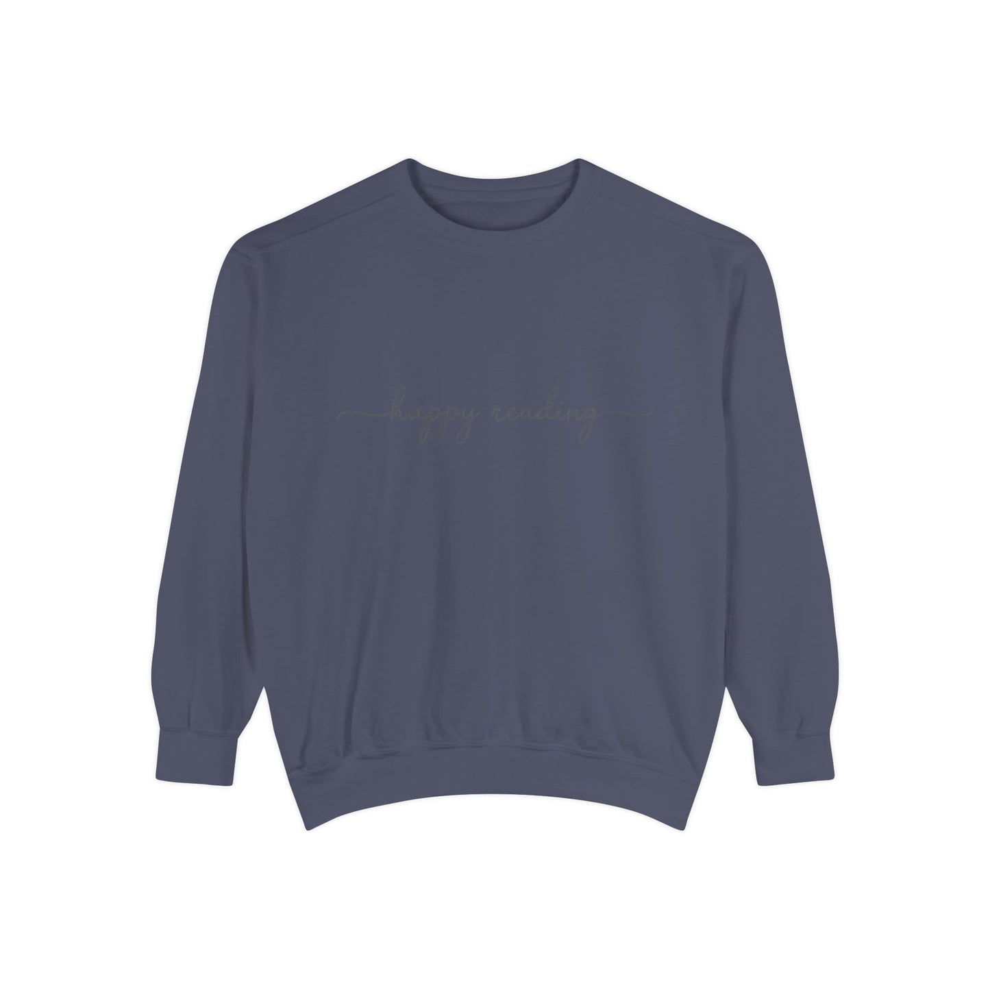 happy reading Sweatshirt
