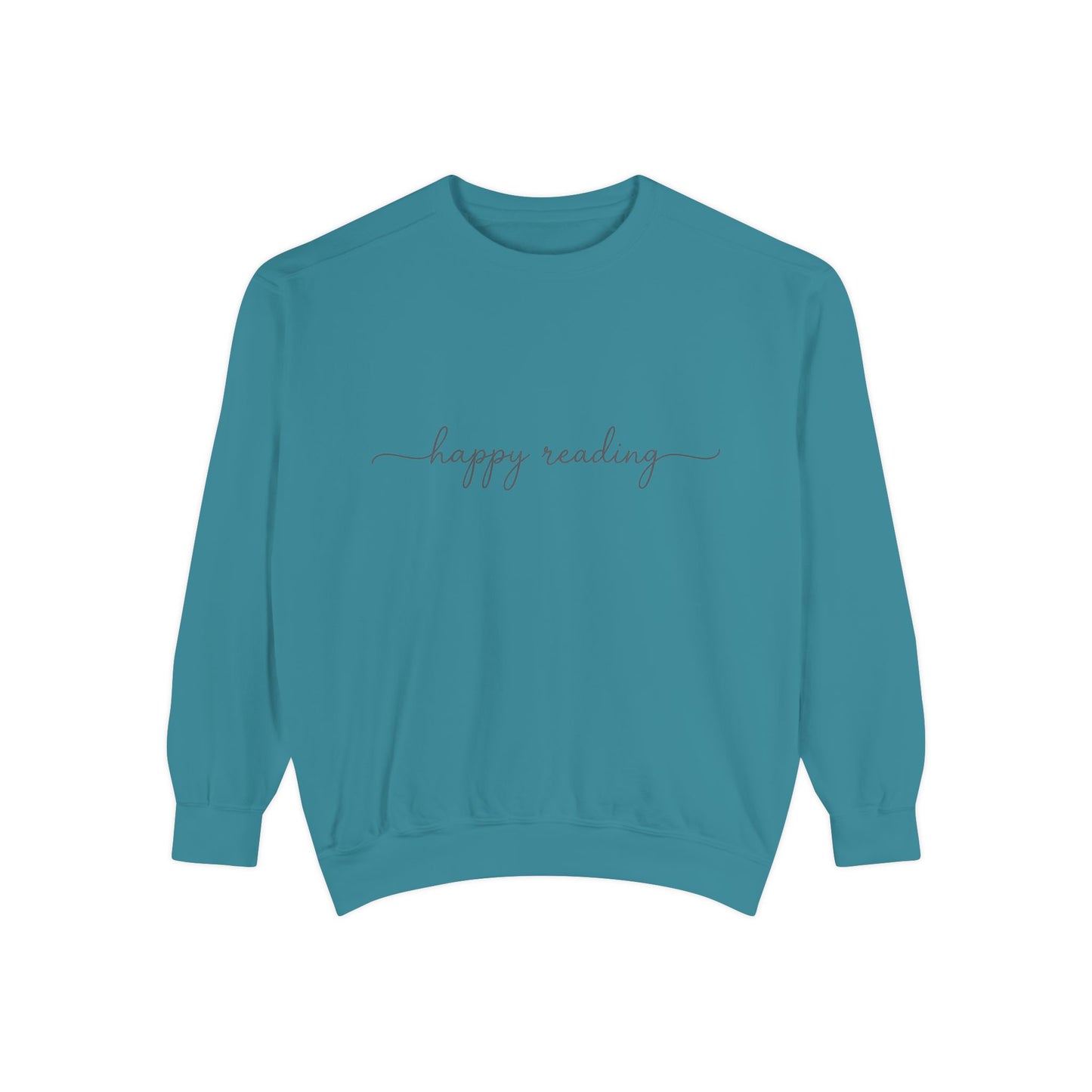 happy reading Sweatshirt