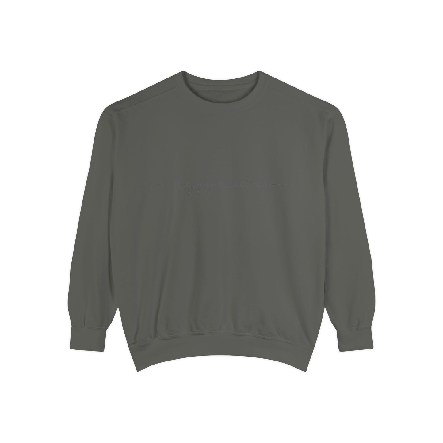 happy reading Sweatshirt