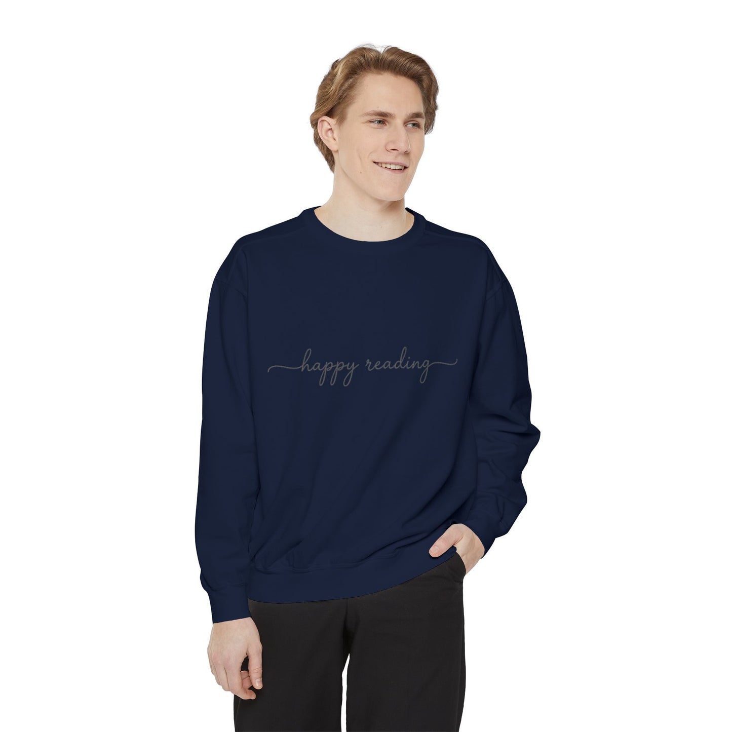 happy reading Sweatshirt
