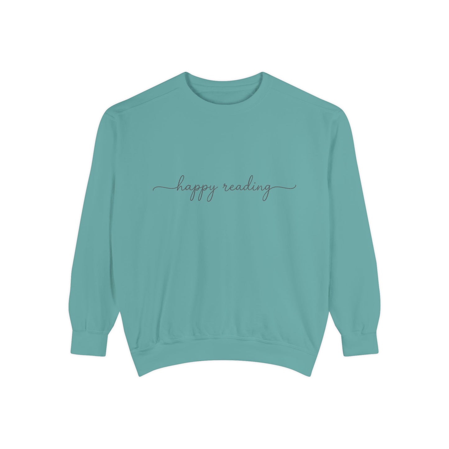 happy reading Sweatshirt